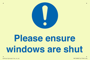 Please ensure windows are shut